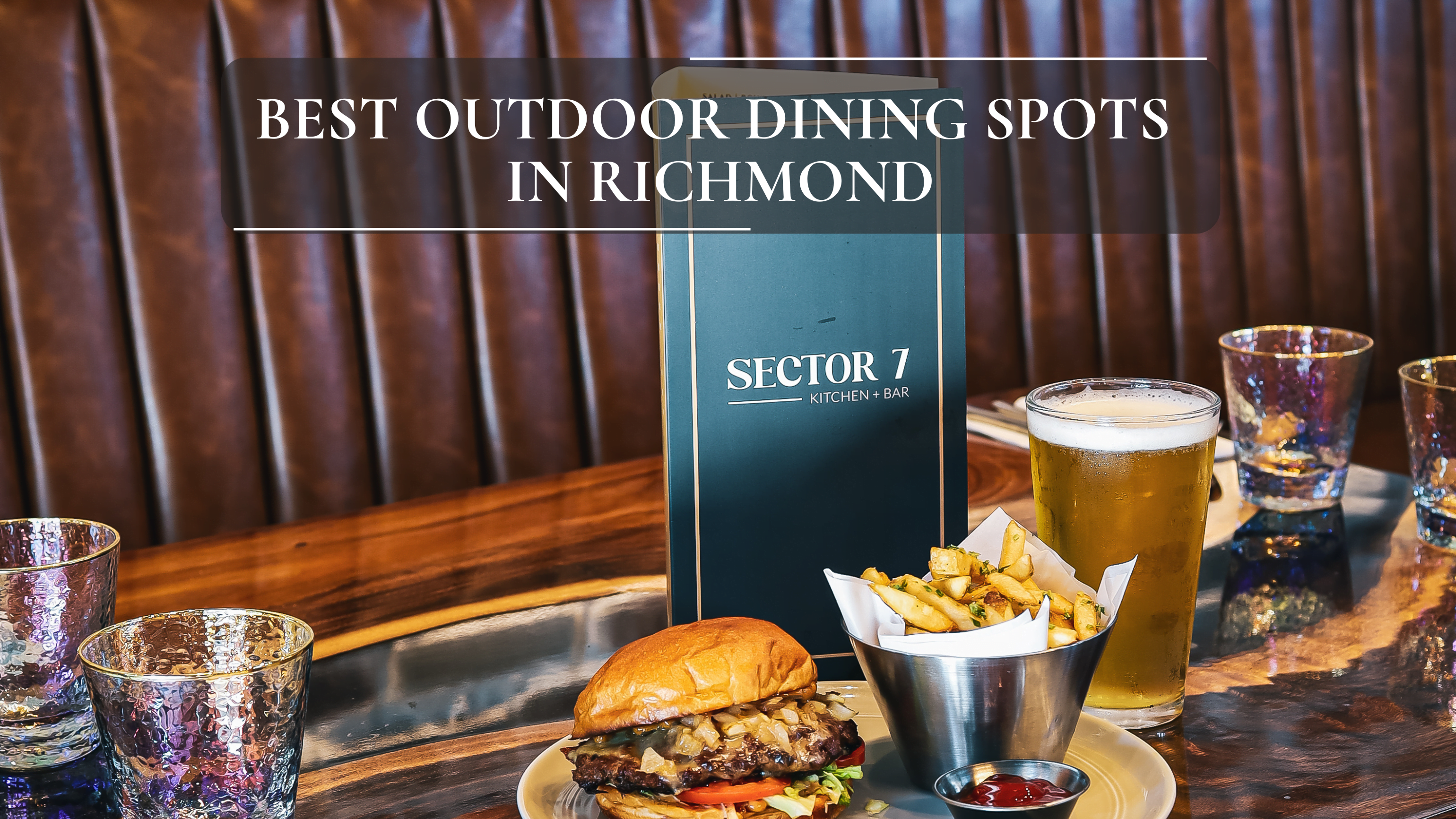 Best Outdoor Dining Spots in Richmond